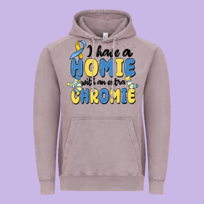 I Have Homie With An Extra Chromie Vintage Hoodie Designed By Maliassmallbusiness