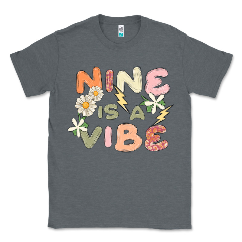 Nine Is A Vibe Classic Tee by MaliasSmallBusiness | Teevron