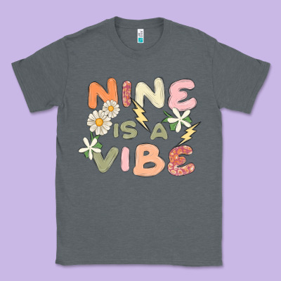 Nine Is A Vibe Classic Tee Designed By Maliassmallbusiness