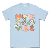 Dusty Blue nine is a vibe Classic Tee - MaliasSmallBusiness