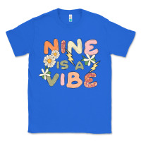 True Royal nine is a vibe Classic Tee - MaliasSmallBusiness