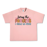 Salmon living the prayers i used to pray Urban Heavy Tee - MaliasSmallBusiness