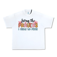 White living the prayers i used to pray Urban Heavy Tee - MaliasSmallBusiness