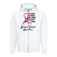 White in this family fights alone breast cancer awareness Zipper Hoodie - Bettercallsaul