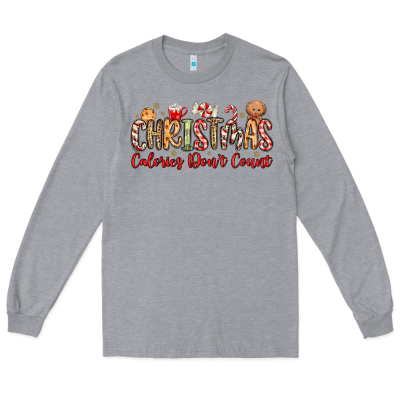 Christmas Calories Dont Count Long Sleeve Tee by MaliasSmallBusiness | Teevron