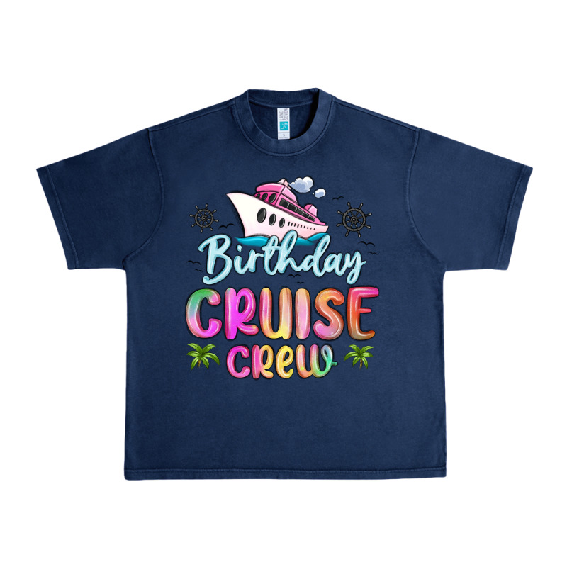 Birthday Cruise Crew Urban Heavy Tee by MaliasSmallBusiness | Teevron