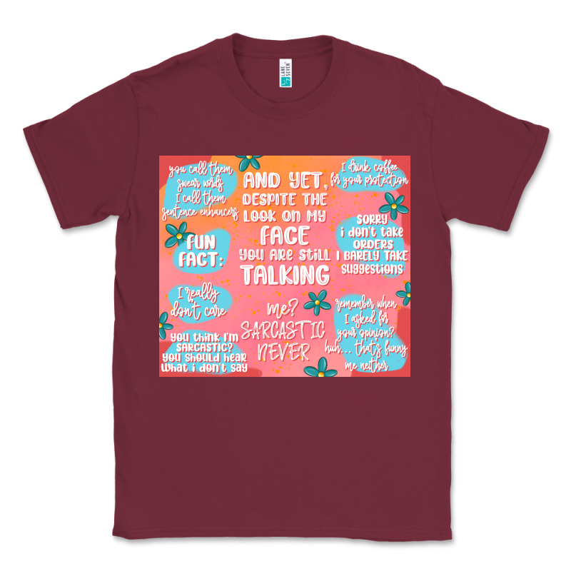 Sarcastic Quotes Classic Tee by MaliasSmallBusiness | Teevron