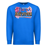 True Royal im a survivor cancer awareness Premium Sweatshirt - CowGirlArtShop