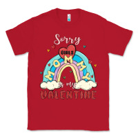 Red sorry girls mommy is valentine Classic Tee - MaliasSmallBusiness