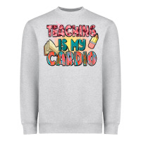 Heather Grey teaching is my cardio Heavyweight Sweatshirt - NancyCooperArtShop