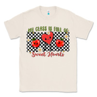 Natural my class full of sweet hearts Classic Tee - MaliasSmallBusiness