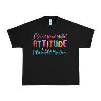 Black i don't need your attitude i brought my own Urban Heavy Tee - MaliasSmallBusiness