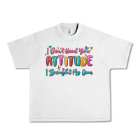 Lunar Rock i don't need your attitude i brought my own Urban Heavy Tee - MaliasSmallBusiness