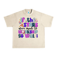 Sandshell if the stars were made to worship so will i Urban Heavy Tee - MaliasSmallBusiness