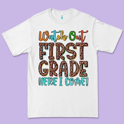 Watch Out First Grade Here I Come! Premium Tee Designed By Jahusdesignshop