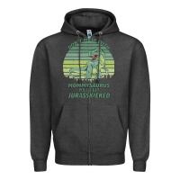 Charcoal Heather Don t Mess With Mamasaurus You ll Get Jurasskicked Zipper Hoodie - Bettercallsaul