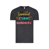 Vintage Black i have survived too many storms to be bothered by raindrops malia Vintage Tee - MaliasSmallBusiness