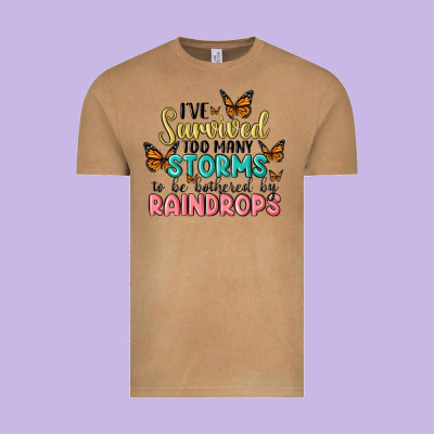 I Have Survived Too Many Storms To Be Bothered By Raindrops Malia Vintage Tee Designed By Maliassmallbusiness