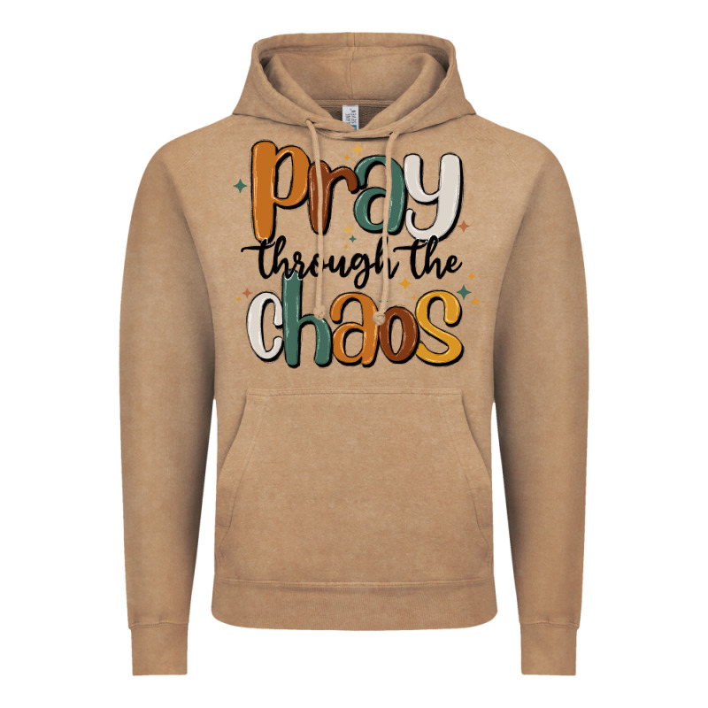 Pray Throthe Chaos Vintage Hoodie by MaliasSmallBusiness | Teevron