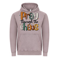 Vintage Zinc pray throthe chaos Vintage Hoodie - MaliasSmallBusiness