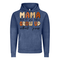 Vintage Denim mama dont let your babies grow up without jesus Vintage Hoodie - MaliasSmallBusiness