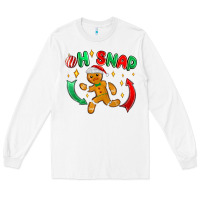 White oh snap with gingerbread Long Sleeve Tee - MaliasSmallBusiness