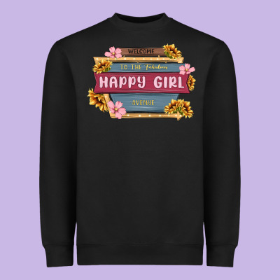 Welcome To The Fabulous Happy Girl Avenue Heavyweight Sweatshirt Designed By Maliassmallbusiness