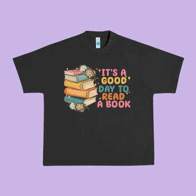 It's A Good Day To Read A Book Urban Heavy Tee Designed By Maliassmallbusiness
