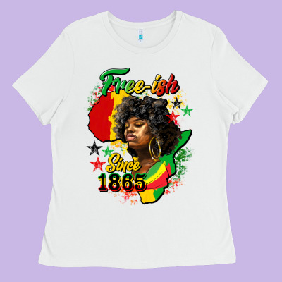 Free Ish Since 1865 Ladies Tee Designed By Hra Design Shop