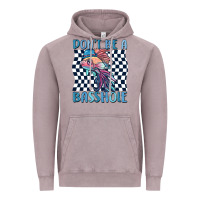 Vintage Zinc dont be a basshole Vintage Hoodie - MaliasSmallBusiness