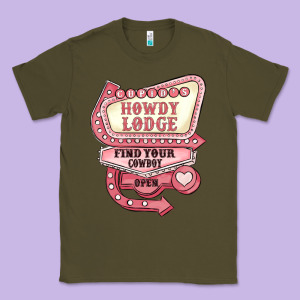 Cupids Howdy Lodge Find Your Cowboy Open Classic Tee Designed By Maliassmallbusiness