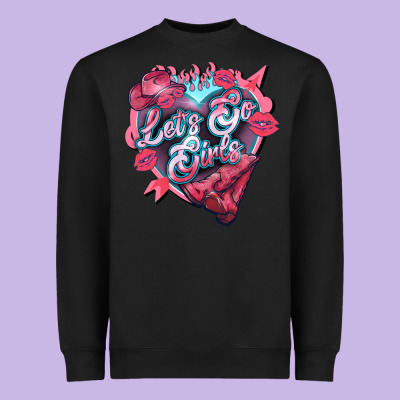 Lets Go Girls Pink Heavyweight Sweatshirt Designed By Nancycooperartshop