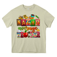 Mossy nacho average teacher Heavy Core Tee - AdoDesignShop