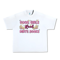 White good girls read dirty books Urban Heavy Tee - MaliasSmallBusiness