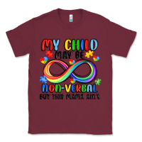 Burgundy my child may be non verbal but this mama ain's Classic Tee - JahusDesignShop