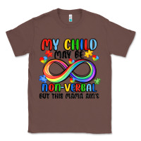 Chestnut my child may be non verbal but this mama ain's Classic Tee - JahusDesignShop