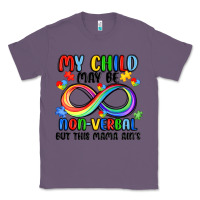 Lavender my child may be non verbal but this mama ain's Classic Tee - JahusDesignShop