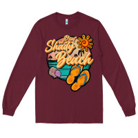 Burgundy dont be a shady beach Long Sleeve Tee - JahusDesignShop