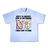 Grape Ice here's to another year of pretending i know what i Urban Heavy Tee - MaliasSmallBusiness