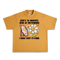 Peanut Butter here's to another year of pretending i know what i Urban Heavy Tee - MaliasSmallBusiness