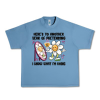 Pebble Blue here's to another year of pretending i know what i Urban Heavy Tee - MaliasSmallBusiness