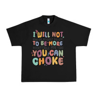 Black i will not water myself down to be more digestible Urban Heavy Tee - MaliasSmallBusiness