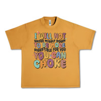 Peanut Butter i will not water myself down to be more digestible Urban Heavy Tee - MaliasSmallBusiness