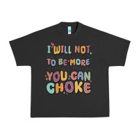 Pigment Black i will not water myself down to be more digestible Urban Heavy Tee - MaliasSmallBusiness