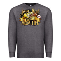 Charcoal Heather livin that sports mom life Premium Sweatshirt - CowGirlArtShop