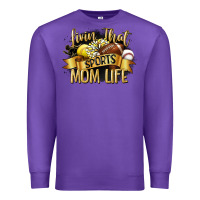Purple livin that sports mom life Premium Sweatshirt - CowGirlArtShop