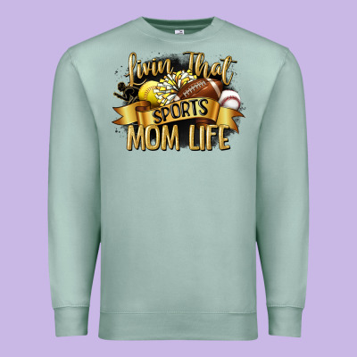 Livin That Sports Mom Life Premium Sweatshirt Designed By Cowgirlartshop