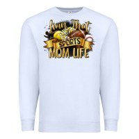 White livin that sports mom life Premium Sweatshirt - CowGirlArtShop