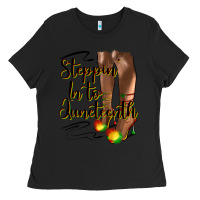 Black steppin' in to juneteenth heels Ladies Tee - HRA Design Shop