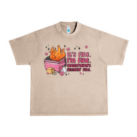 French Oak it's fine i'm fine everything's freakin' fine Urban Heavy Tee - MaliasSmallBusiness